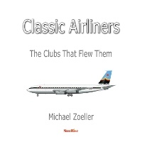 Abbildung von: Classic Airliners - SunRise Publishing Ltd