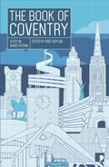 Cover: The Book of Coventry - Comma Press