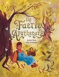 Cover: The Faerie Apothecary - Moon Dust Press