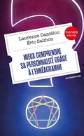 Cover: Mieux comprendre sa personnalit&eacute; gr&acirc;ce &agrave; l'enn&eacute;agramme - 2e &eacute;d. - Dunod