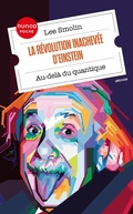 Cover: La r&eacute;volution inachev&eacute;e d'Einstein - Dunod