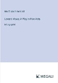 Cover: Lover's Vows; A Play in Five Acts - Megali Verlag