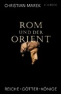 Cover: Rom und der Orient - C.H.Beck Digital