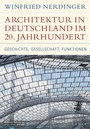 Bild: Architektur in Deutschland im 20. Jahrhundert - C.H.Beck Digital