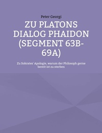 Abbildung von: Zu Platons Dialog Phaidon (Segment 63b-69a) - Books on Demand