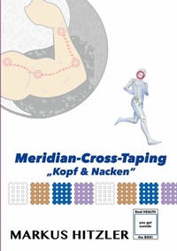 Abbildung von: Meridian-Cross-Taping - Books on Demand