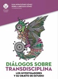 Cover: Di&aacute;logos sobre transdisciplina - ITESO