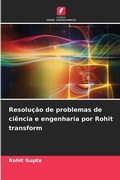 Cover: Resolucao de problemas de ciencia e engenharia por Rohit transform - Edicoes Nosso Conhecimento