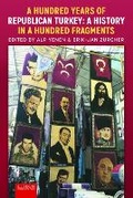 Cover: A Hundred Years of Republican Turkey - Leiden University Press