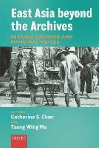 Abbildung von: East Asia beyond the Archives - Leiden University Press
