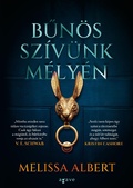 Cover: Bun&ouml;s sz&iacute;v&uuml;nk m&eacute;ly&eacute;n - Agave K&ouml;nyvek Kiad&oacute; Kft.