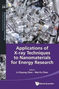 Abbildung von: Applications Of X-ray Techniques To Nanomaterials For Energy Research - World Scientific Publishing Co Pte Ltd