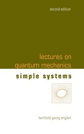 Cover: Lectures On Quantum Mechanics - Volume 2: Simple Systems - World Scientific Publishing Co Pte Ltd