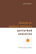 Cover: Lectures On Quantum Mechanics - Volume 3: Perturbed Evolution - World Scientific Publishing Co Pte Ltd