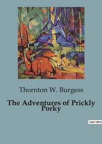 Abbildung von: The Adventures of Prickly Porky - Culturea