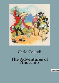 Abbildung von: The Adventures of Pinocchio - Culturea