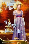 Cover: A Rogue's Reckoning (Revenge of the Wallflowers, #27) - Jane Charles