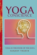 Cover: YOGA CONSCIENCE - An eternal light within us - sanjeev thakur