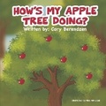 Cover: How's My Apple Tree Doing? - Bookbaby