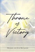 Cover: Throne of Victory - Christian Faith Publishing, Inc.