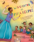 Cover: Los cuentos de Pura Belpre / Pura's Cuentos: How Pura Belpre Reshaped Libraries with Her Stories - Vintage Espanol