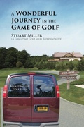 Cover: A Wonderful Journey in the Game of Golf - Legacy Book Press