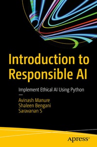 Enlarge image Cover: Introduction to Responsible AI - APress