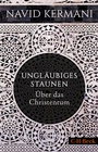 Cover: Ungläubiges Staunen - C.H.BECK