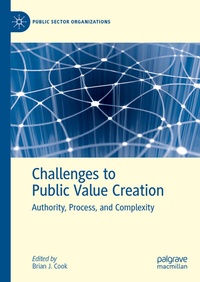 Enlarge image Cover: Challenges to Public Value Creation - Palgrave Macmillan