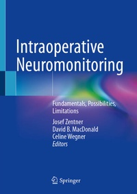 Enlarge image Cover: Intraoperative Neuromonitoring - Springer