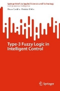 Enlarge image Cover: Type 3 Fuzzy Logic in Intellig