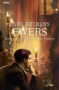 Cover: Ewers - Roman von Hanns Heinz Vampir - epubli
