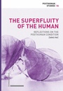 Cover: The Superfluity of the Human - Schwabe Verlagsgruppe AG Schwabe Verlag