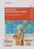 Cover: Vincentiusfreundliche Schweiz - Schwabe Verlagsgruppe AG Schwabe Verlag