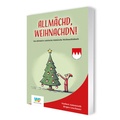 Cover: Allm&auml;chd, Weihnachdn! - N&uuml;rnberger Presse