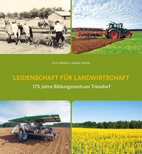 Abbildung von: Leidenschaft für Landwirtschaft - context verlag Augsburg