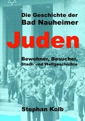 Cover: Die Geschichte der Bad Nauheimer Juden - BOOY-VERLAG