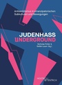 Cover: Judenhass Underground - Hentrich und Hentrich Verlag Berlin