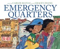 Cover: Emergency Quarters - Katherine Tegen Books