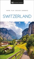 Abbildung von: DK Switzerland - DK Eyewitness Travel