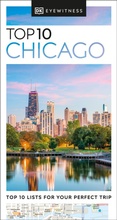 Abbildung von: DK Top 10 Chicago - DK Eyewitness Travel