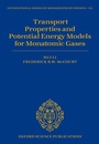 Cover: Transport Properties and Potential Energy Models for Monatomic Gases - Oxford University Press