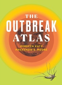 Abbildung von: Outbreak Atlas - Vanderbilt University Press