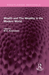 Abbildung von: Wealth and The Wealthy in the Modern World - Taylor & Francis