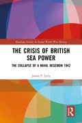 Cover: The Crisis of British Sea Power - Taylor & Francis