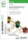 Cover: My Revision Notes: CCEA GCSE Mathematics Foundation - Hodder Education