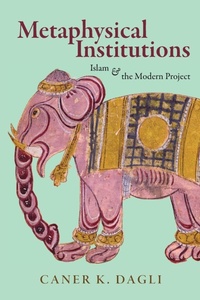 Enlarge image Cover: Metaphysical Institutions - State University of New York Press