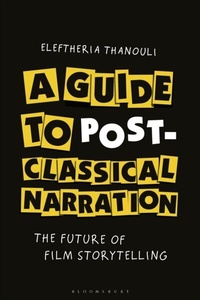 Abbildung von: A Guide to Post-classical Narration - Bloomsbury Academic USA