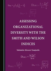 Abbildung von: Assessing Organizational Diversity with the Smith and Wilson Indices - Cambridge Scholars Publishing