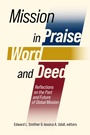 Cover: Mission in Praise, Word, and Deed - William Carey Publishing